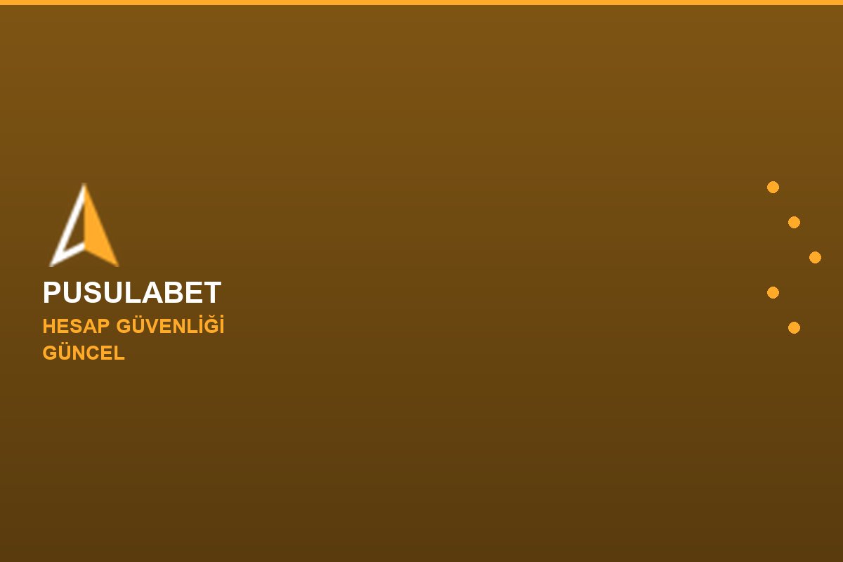 Pusulabet güvenlik görseli